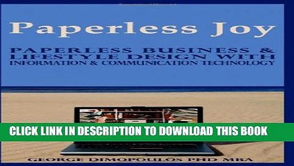 [PDF] Paperless Joy: Paperless Business   Lifestyle Design With Information   Communication