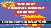 [New] Stop Foreclosure Now in California (Nolo Press Self-Help Law) Exclusive Full Ebook