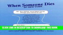 [PDF] When Someone Dies in New York: All the Legal   Practical Things You Need to Do When Someone