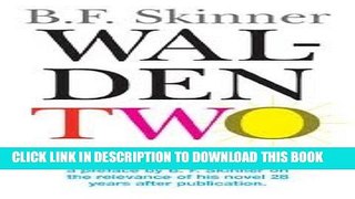 [PDF] Walden Two by B. F. Skinner unknown Edition [Paperback(2005)] Full Collection