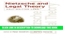 [New] Nietzsche and Legal Theory: Half-Written Laws (Discourses of Law) Exclusive Online