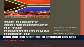 [PDF] The Dignity Jurisprudence of the Constitutional Court of South Africa: Cases and Materials,