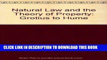 [PDF] Natural Law and the Theory of Property: Grotius to Hume Popular Online