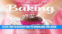 [PDF] American Girl Baking: Recipes for Cookies, Cupcakes   More Full Online