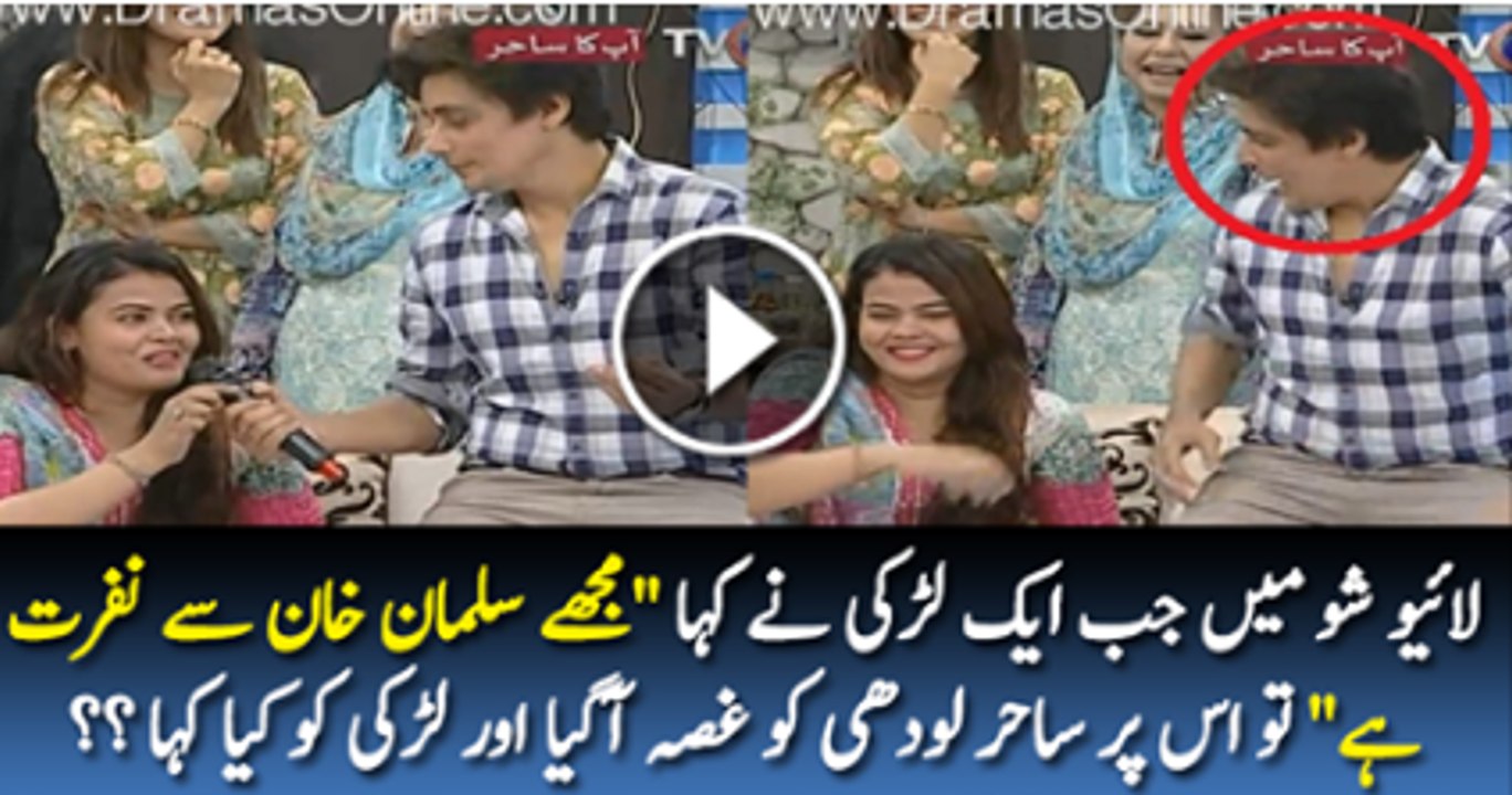 Live Show MAi Aik Larki Ne Kaha K mj Ko Salman Khan Se Nafrat HAi To Sahil Lohdi Ne Kiya Kiya