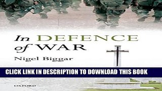 [New] In Defence of War Exclusive Full Ebook