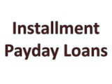 Installment Payday Loans - Overcome Your Unwanted Small And Long Term Expenses Crisis Effectively!
