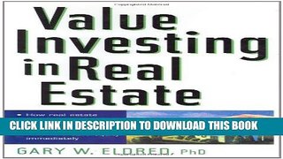 [PDF] Value Investing in Real Estate Popular Online