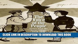 [PDF] The Voice of the People: Letters from the Soviet Village, 1918-1932 Popular Online