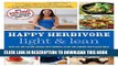 [PDF] Happy Herbivore Light   Lean: Over 150 Low-Calorie Recipes with Workout Plans for Looking