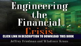 [PDF] Engineering the Financial Crisis: Systemic Risk and the Failure of Regulation Popular