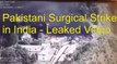 Breaking News: Now Pakistan Released Real Surgical Strike Video in Indian Poonch Sector LoC - Leaked
