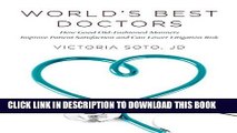 [PDF] World s Best Doctors: How Good Old-Fashioned Manners Improve Patient Satisfaction and Can