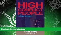 FAVORITE BOOK  High Conflict People in Legal Disputes