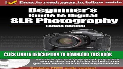 [PDF] Beginner s Guide to Digital SLR Photography - tips and tricks to help you get the most out