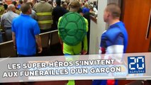 Les super-héros s'invitent aux funérailles d'un garçon de 6 ans