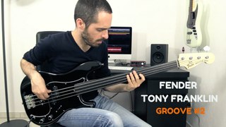 FENDER TONY FRANKLIN FRETLESS - Groove #2 /// Bruno Tauzin