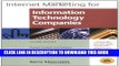 [PDF] Internet Marketing for Information Technology Companies: Proven Online Techniques That