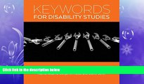 different   Keywords for Disability Studies
