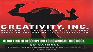 Collection Book Creativity, Inc.: Overcoming the Unseen Forces That Stand in the Way of True