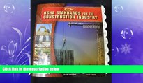 FULL ONLINE  OSHA Standards for the Construction Industry as of 08/09