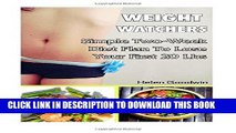 Collection Book Weight Watchers: Simple Two-Week Diet Plan To Lose Your First 20 Lbs: Weight