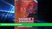 READ FULL  Divorce And Remarriage: Biblical Principles and Pastoral Practice (Biblical Principle