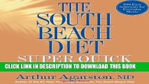 Collection Book The South Beach Diet Super Quick Cookbook: 200 Easy Solutions for Everyday Meals