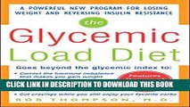 [PDF] The Glycemic-Load Diet: A powerful new program for losing weight and reversing insulin