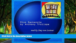 Full Online [PDF]  Miss Mackenzie  Premium Ebooks Online Ebooks