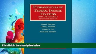 complete  Fundamentals of Federal Income Taxation (University Casebook Series)