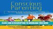 New Book Conscious Parenting: The Holistic Guide to Raising and Nourishing Healthy, Happy Children