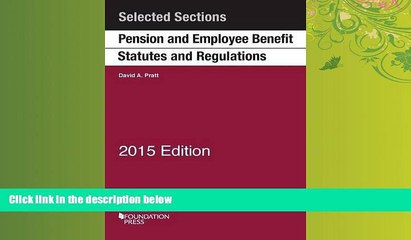 FAVORITE BOOK  Pension and Employee Benefit Statutes and Regulations (Selected Statutes)