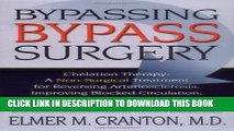 Collection Book Bypassing Bypass Surgery: Chelation Therapy: A Non-surgical Treatment for