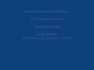 Le bonheur au bout du chemin Cinquième partie