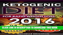 New Book Ketogenic Diet: For Rapid Weight Loss: Recipes and Mistakes to Avoid