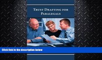 different   Trust Drafting for Paralegals
