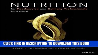 Collection Book Nutrition for Foodservice and Culinary Professionals