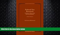 read here  Federal Tax Research: Guide to Materials and Techniques (University Treatise Series)