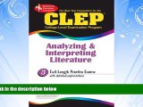 READ book  CLEP Analyzing   Interpreting Literature (REA) - The Best Test Prep for the CLEP (Test