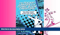 FAVORITE BOOK  The Pocket Lawyer for Comic Book Creators: A Legal Toolkit for Comic Book Artists