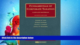 FULL ONLINE  Fundamentals of Corporate Taxation: Cases and Materials, 7th Edition