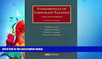 FULL ONLINE  Fundamentals of Corporate Taxation: Cases and Materials, 7th Edition