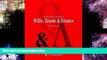 complete  Questions   Answers: Wills, Trusts   Estates