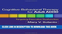 New Book Cognitive-Behavioral Therapy for Adult ADHD: Targeting Executive Dysfunction