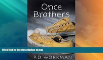 Big Deals  Once Brothers  Best Seller Books Most Wanted