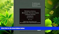 FULL ONLINE  International Business Transactions: A Problem-Oriented Coursebook, 11th (American
