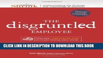 [PDF] The Business Shrink - The Disgruntled Employee: Manage Challenging Staff Without Losing Your