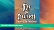 Must Have PDF  Stop the Craziness: Simple Life Solutions  Full Read Best Seller