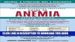 New Book Iron Disorders Institute Guide to Anemia, 2e
